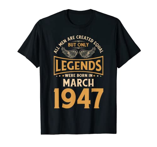 Las leyendas de cumpleaños nacieron en marzo de 1947. Camiseta
