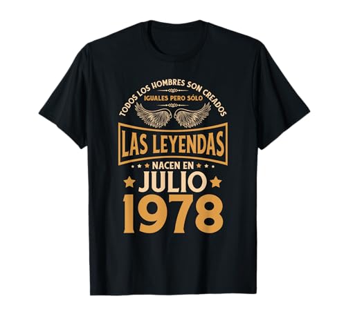 Cumpleaños Hombre Regalos Las Leyendas Julio 1978 Camiseta