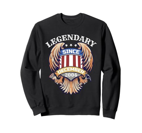 Legendario Desde diciembre de 2004 Cumpleaños para Hombre Sudadera