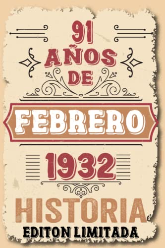 91 Años Cumpleaños Hombre Vintage 1932 Hecho En Febrero 1932: 91 años Regalos de cumpleaños de...