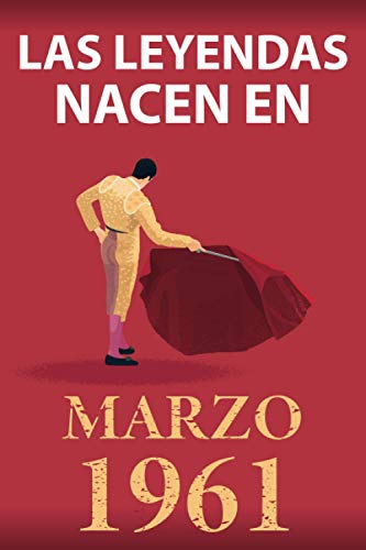 Las leyendas nacen en marzo 1961: Regalo de cumpleaños perfecto para hombre y mujer de 60 años I...