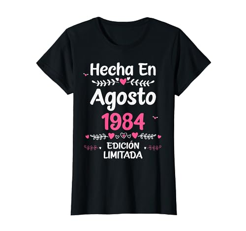 39 Años Regalo de Cumpleaños 1984 Mujer 39 Años Agosto Camiseta
