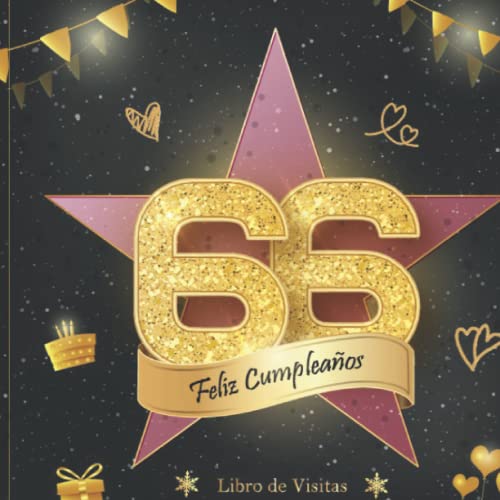 Libro de Visitas 66 Cumpleaños: Felicitaciones y fotos de los invitados | fiesta cumpleaños 66...