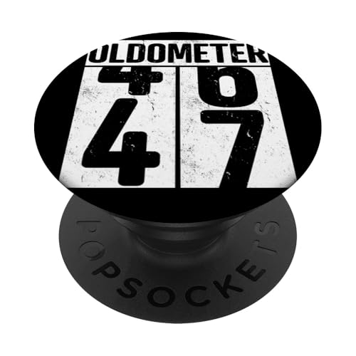 Oldometer 47 Cumpleaños - Edad Humor Cumpleaños Regalo de Cumpleaños PopSockets PopGrip Adhesivo