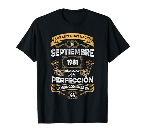 Mujer Leyendas Septiembre 1981 Hombre Mujer 44 Años Cumpleañ Camiseta