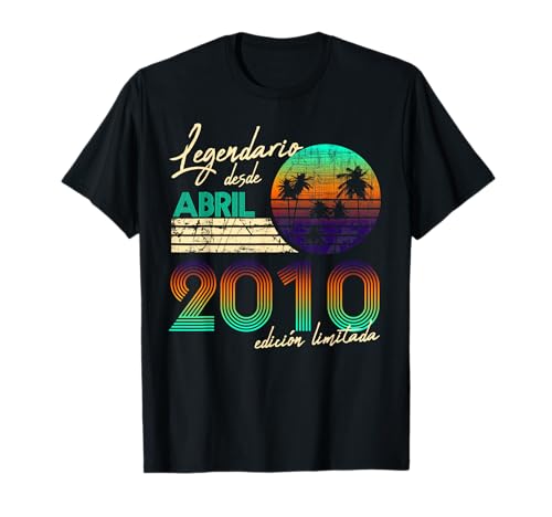 Cumpleaños Hombre Regalos Legendario Desde Abril 2010 Camiseta