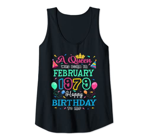 Mujer Reinas nacen en febrero de 1979 Feliz cumpleaños para mí fiesta Camiseta sin Mangas
