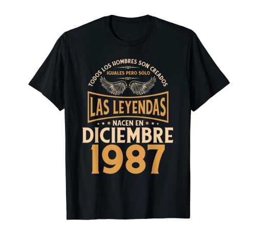 Cumpleaños Hombre Regalos Las Leyendas Diciembre 1987 Camiseta