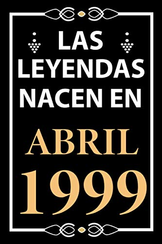 Las leyendas nacen en Abril 1999: Regalo de cumpleaños perfecto para hombre y mujer de 22 años I...