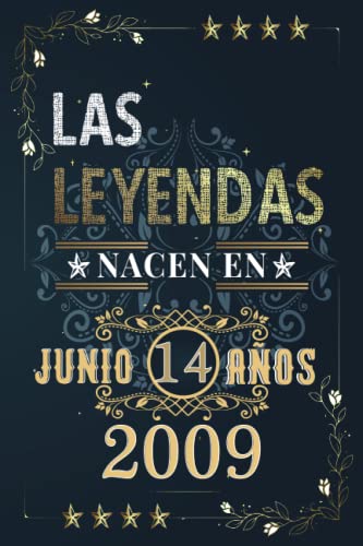 LAS LEYENDAS NACEN EN JUNIO EL AÑO 2009: 14 Aniversario Cuaderno personalizado 14 años regalos...
