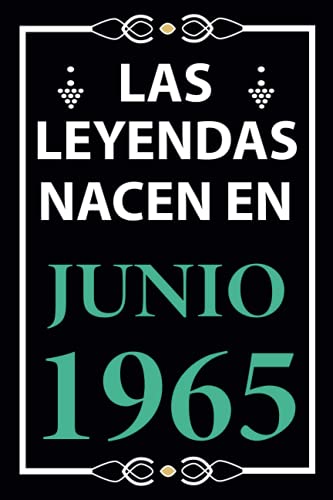Las leyendas nacen en Junio 1965: Regalo de cumpleaños perfecto para hombre y mujer de 56 años I...