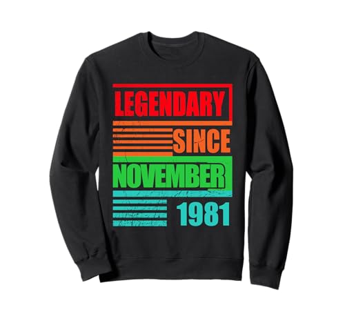 45 cumpleaños Legendario Desde noviembre de 1981 Sudadera