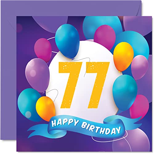 Tarjeta cumpleaños 77 hombres mujeres, fiesta en globo, tarjetas feliz cumpleaños hombre 77 años, mujer, mamá, papá, tío, abuelo, abuelo, 145 mm x 145 mm, tarjetas felicitación cumpleaños