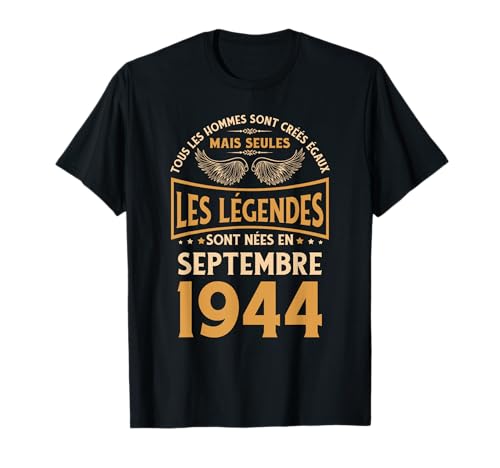 Regalo Cumpleaños Las Leyendas Nacieron en septiembre de 1944 Camiseta