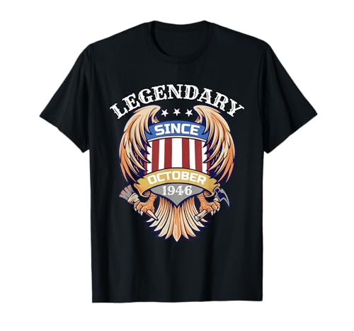 Legendario Desde Octubre de 1946 Cumpleaños patriótico de Octubre Camiseta