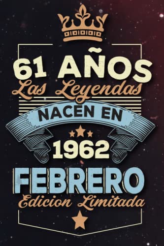 Las leyendas nacen en 61 años 1962 febrero: Ideas de regalos para hombres, ideas de cumpleaños 61...