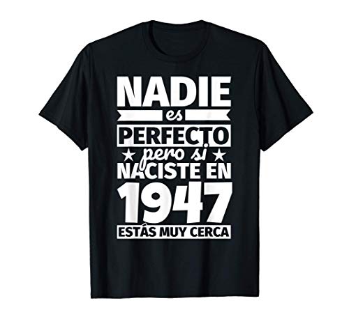 1947 cumpleaños divertido regalo de cumpleaños Camiseta