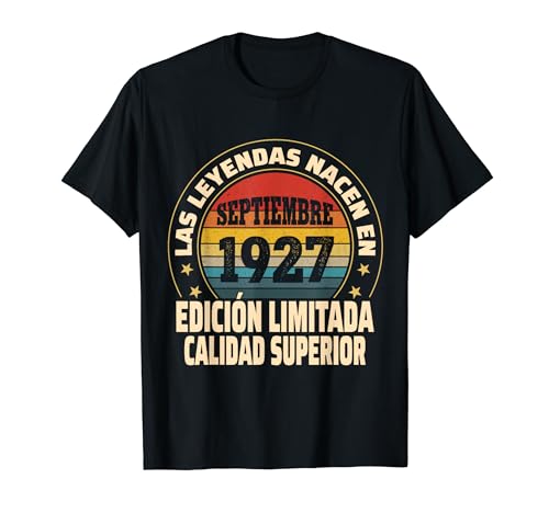 Edición Limitada Septiembre 1927 - Cumpleaños 97 Años Camiseta