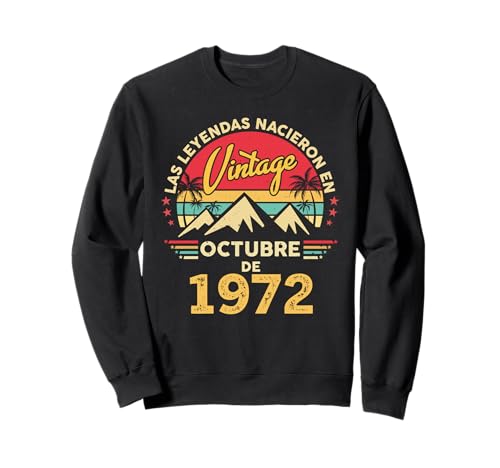 53 Años Cumpleaños Vintage Nacido En Octubre 1972 Sudadera