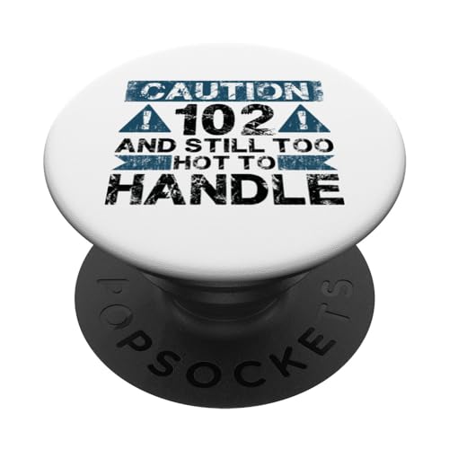 102 y caliente para manejar - 102 años divertido cumpleaños 102 PopSockets PopGrip Intercambiable