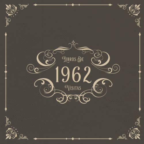 1962 Libros de Visitas: Libros de visitas para fiestas de cumpleaños de estilo vintage para que la...