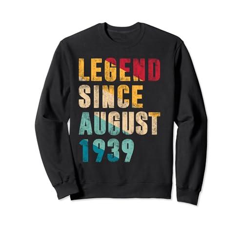 Regalos de 85 años Leyenda desde agosto de 1939 85 cumpleaños Sudadera