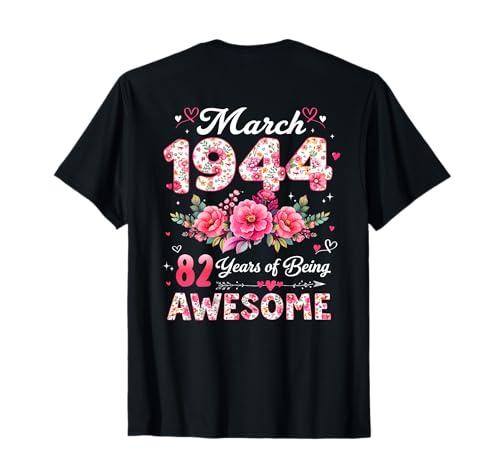 (En la Parte Posterior) 82 años Marzo 1944 Floral 82 cumpleaños Camiseta
