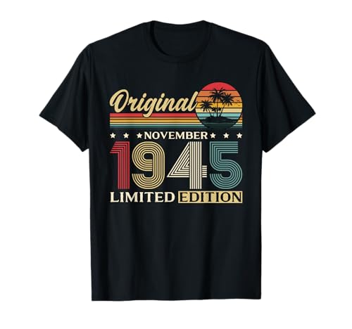 80 cumpleaños Hombre Mujer Regalo Vintage Noviembre 1945 Camiseta