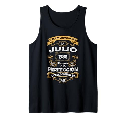 Mujer Leyendas Julio 1985 Hombre Mujer 40 Años Cumpleaños Camiseta sin Mangas