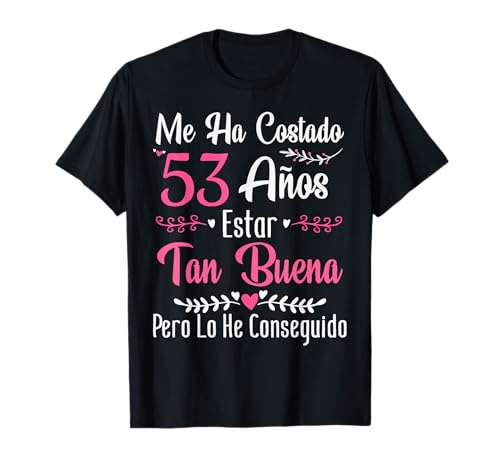 53 Cumpleaños Mujer 53 años Hecha En 1972 Regalos Camiseta