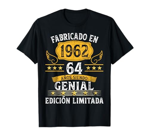 64 Años Cumpleaños Hombres Mujeres Fabricado En 1962 Camiseta