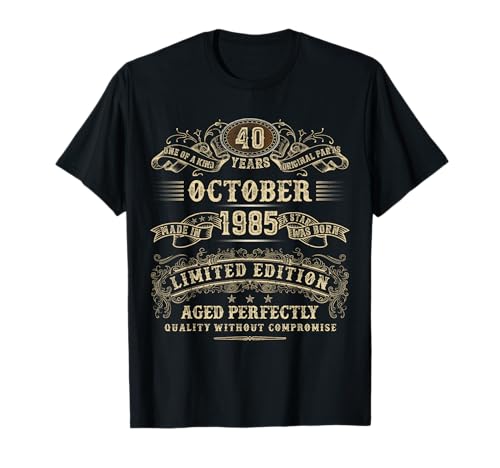 Regalos de 40 años 40 cumpleaños Octubre 1985 Edición Limitada Camiseta