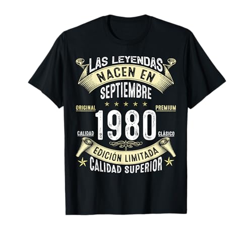46 Años Cumpleaños Las Leyendas nacen en Septiembre de 1980 Camiseta