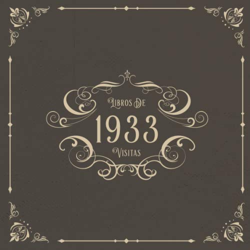 1933 Libros de Visitas: Libros de visitas para fiestas de cumpleaños de estilo vintage para que la...
