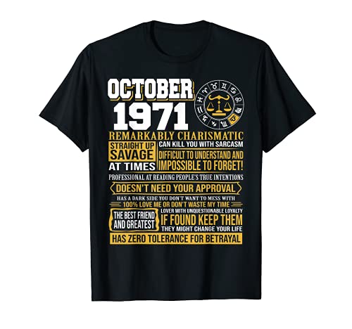 Regalos de cumpleaños de octubre – Born Octubre Libra 1971 Funny Camiseta