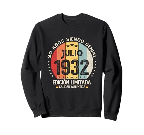 90 años Cumpleaños Las Leyendas nacen en Julio de 1932 Sudadera