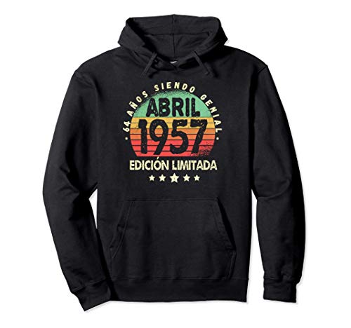 Nacido En Abril 1957 64 Años Cumpleaños 64 Años Regalo Sudadera con Capucha