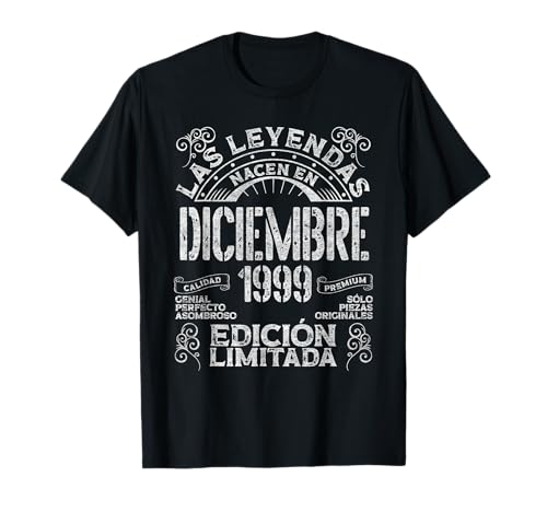 Las Leyendas Nacen En Diciembre 1999 27 Años Cumpleaños Camiseta