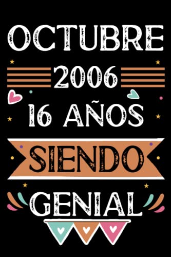 CUADERNO, Octubre 2006,16 Años Siendo Genial: Libro de visitas, cuaderno, 110 páginas de...