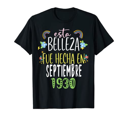 Hecha En septiembre 1930 Mujer Regalo 92 años Cumpleaños Camiseta