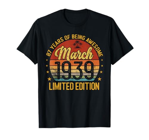 Retro Marzo 1939 Edición Limitada 87 Años 87 Cumpleaños Camiseta