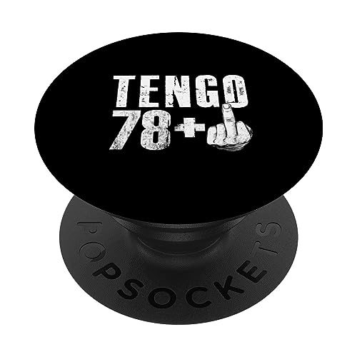 Tengo 78 + 1 años - Cumpleaños 79 años PopSockets PopGrip Intercambiable