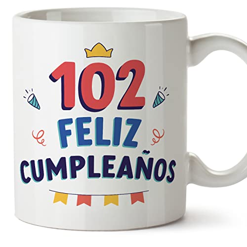 MUGFFINS Tazas 102 Cumpleaños - En Español - ¡Feliz Cumpleaños! - 11 oz / 330 ml - Regalo original y divertido