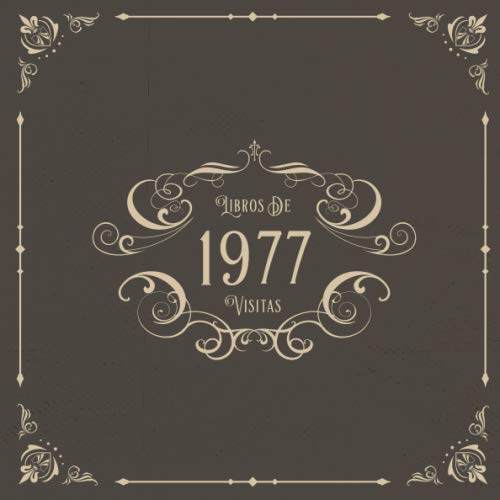 1977 Libros de Visitas: Libros de visitas para fiestas de cumpleaños de estilo vintage para que la...