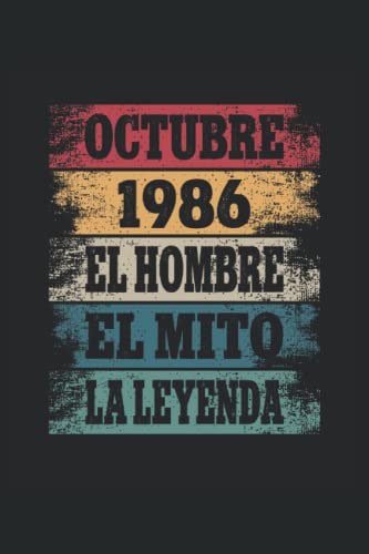 Octubre 1986 - El Hombre - El Mito - La Leyenda: Regalos Originales para Hombre Papá Abuelo Hermano...