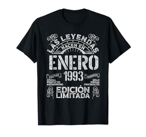 Las Leyendas Nacen En Enero 1993 33 Años Cumpleaños Camiseta
