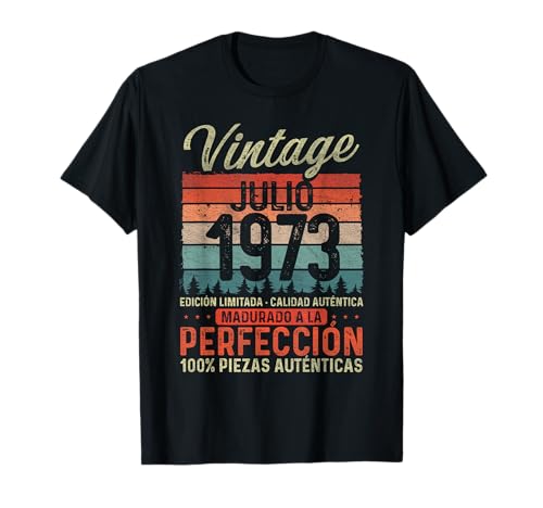 Julio 1973 Vintage Regalo 53 Años Cumpleaños Hombre Camiseta