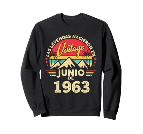 63 años Cumpleaños Vintage Nacido En Junio 1963 Sudadera