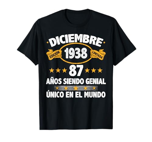 Diciembre 1938 87 Años Hombre Cumpleaños Diciembre 1938 Camiseta