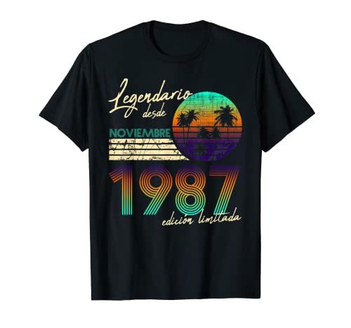 Cumpleaños Hombre Regalos Legendario Desde Noviembre 1987 Camiseta